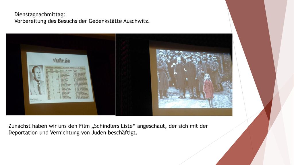 Dienstagnachmittag: Vorbereitung des Besuchs der Gedenkstätte Auschwitz.
