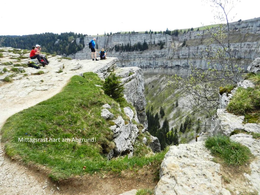 Mittagsrast hart am Abgrund!