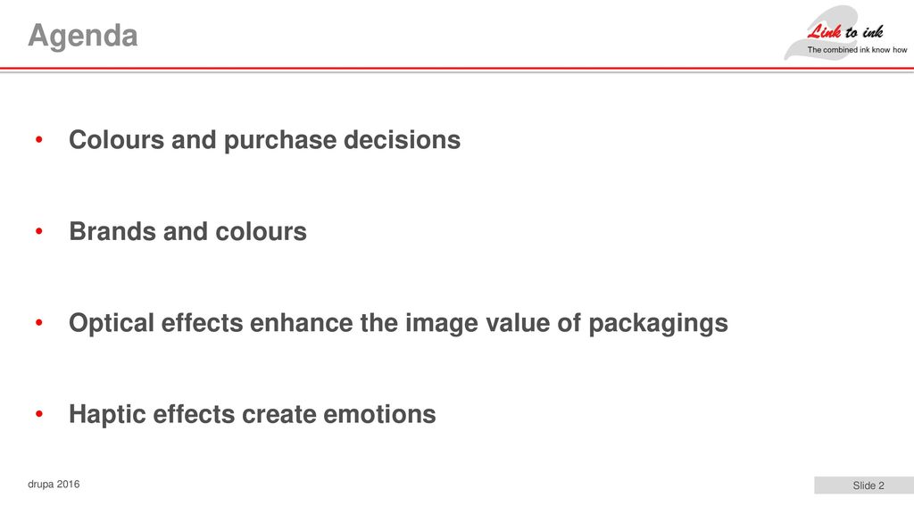 Agenda Colours and purchase decisions Brands and colours