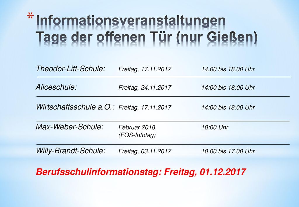 Informationsveranstaltungen Tage der offenen Tür (nur Gießen)