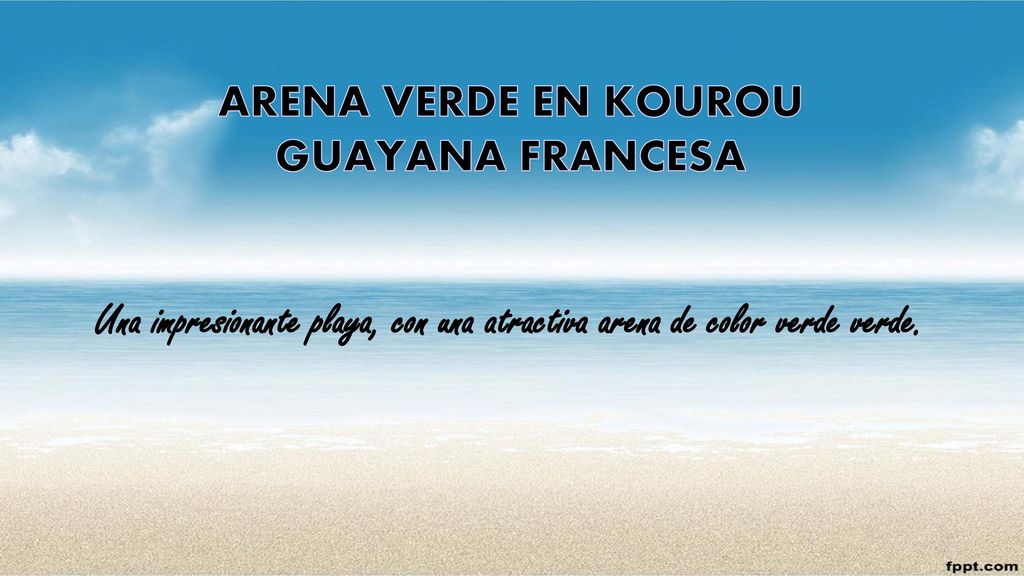 Una impresionante playa, con una atractiva arena de color verde verde.