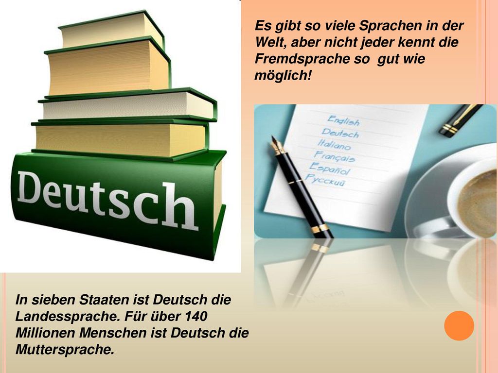 Es gibt so viele Sprachen in der Welt, aber nicht jeder kennt die Fremdsprache so gut wie möglich!