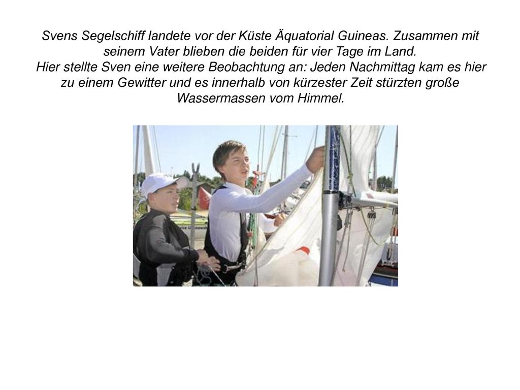 Svens Segelschiff landete vor der Küste Äquatorial Guineas