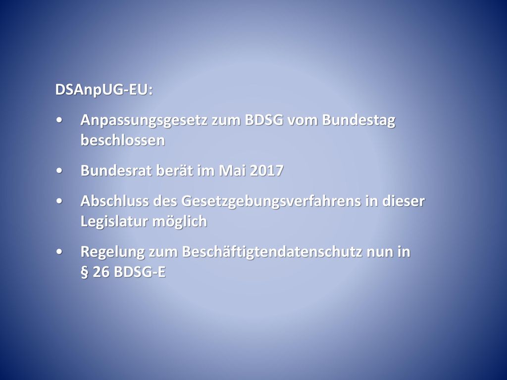 DSAnpUG-EU: Anpassungsgesetz zum BDSG vom Bundestag beschlossen. Bundesrat berät im Mai