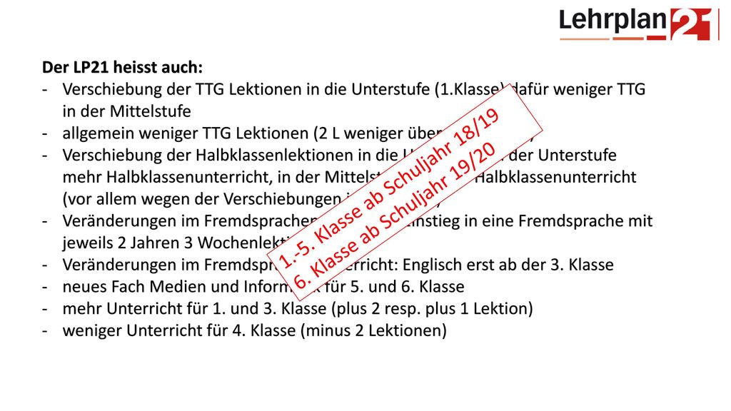 1.-5. Klasse ab Schuljahr 18/19 6. Klasse ab Schuljahr 19/20