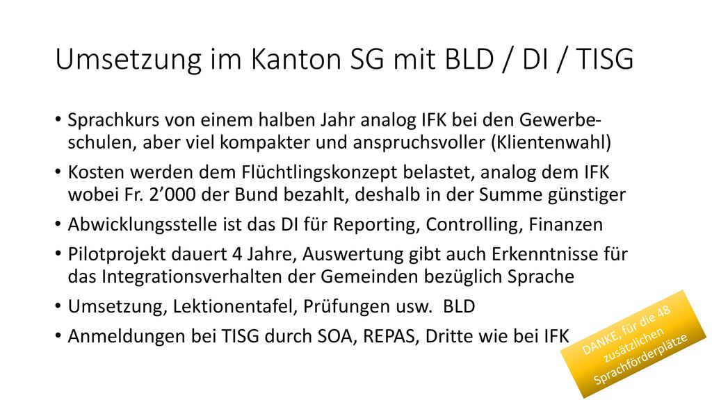 Umsetzung im Kanton SG mit BLD / DI / TISG