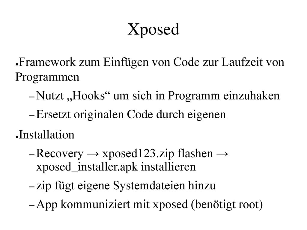 Xposed Framework zum Einfügen von Code zur Laufzeit von Programmen