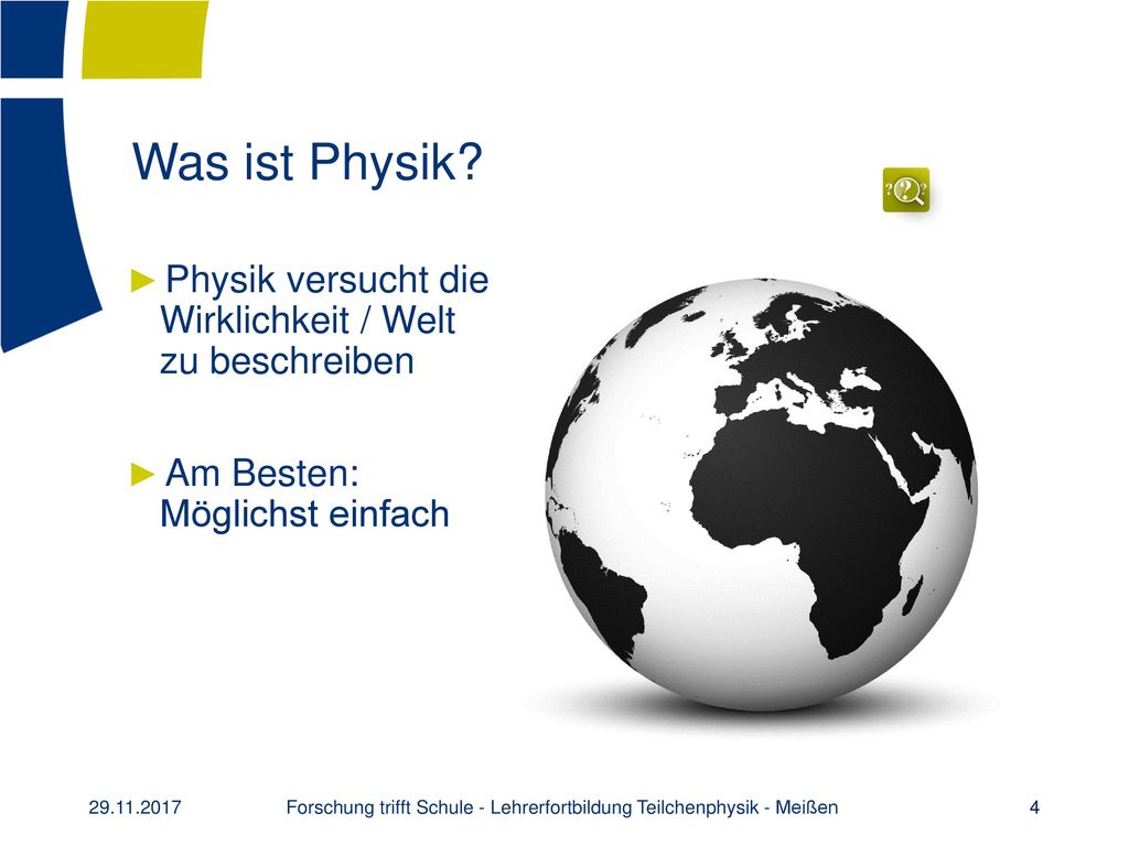 Forschung trifft Schule - Lehrerfortbildung Teilchenphysik - Meißen