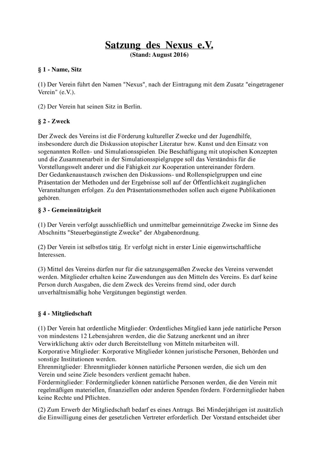 Satzung des Nexus e.V. (Stand: August 2016) § 1 - Name, Sitz
