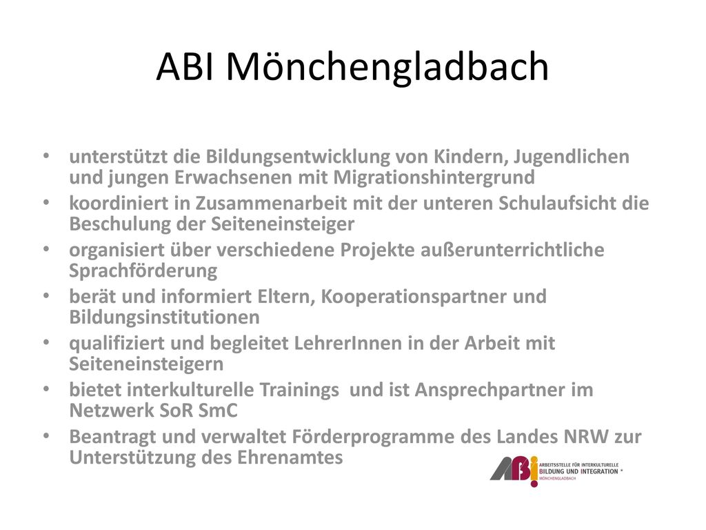 ABI Mönchengladbach unterstützt die Bildungsentwicklung von Kindern, Jugendlichen und jungen Erwachsenen mit Migrationshintergrund.