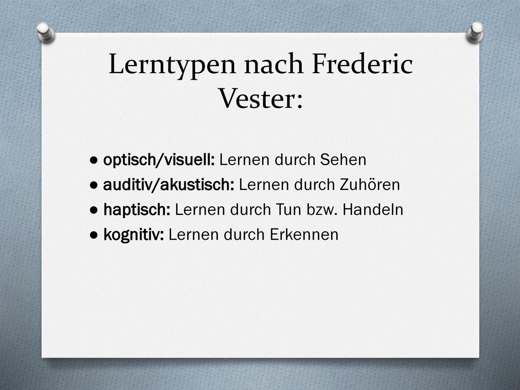 Lerntypen nach Frederic Vester: