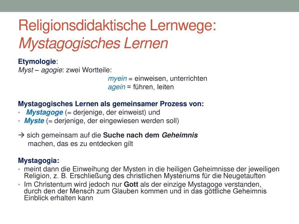 Religionsdidaktische Lernwege: Mystagogisches Lernen