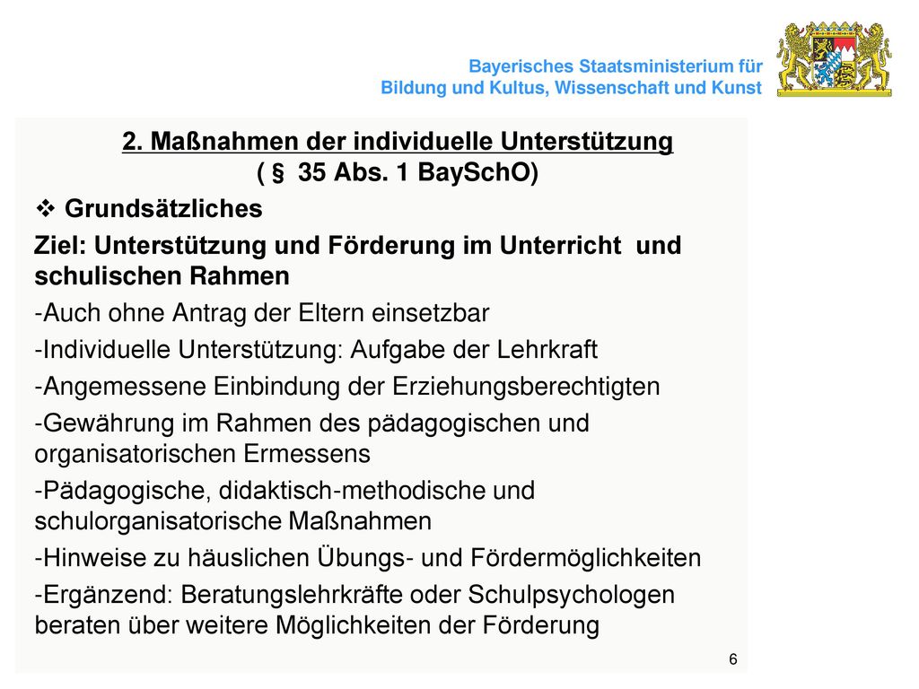 2. Maßnahmen der individuelle Unterstützung (§ 35 Abs. 1 BaySchO)