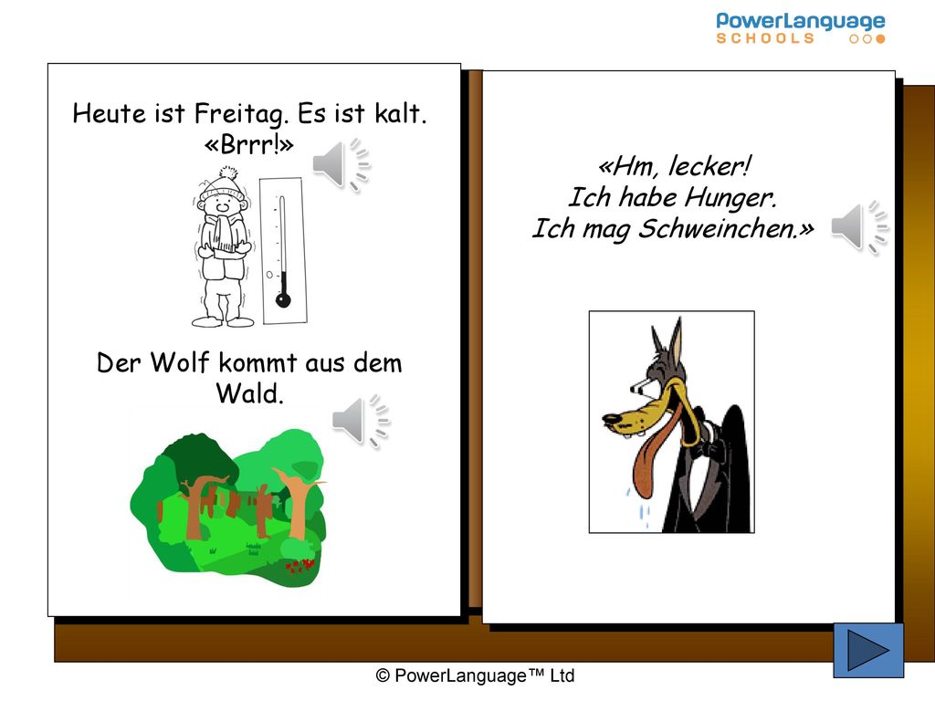 Heute ist Freitag. Es ist kalt. «Brrr!»