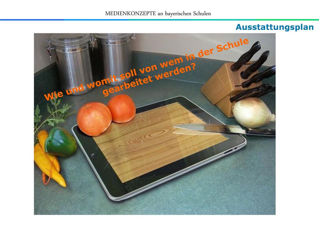 Wie und womit soll von wem in der Schule gearbeitet werden