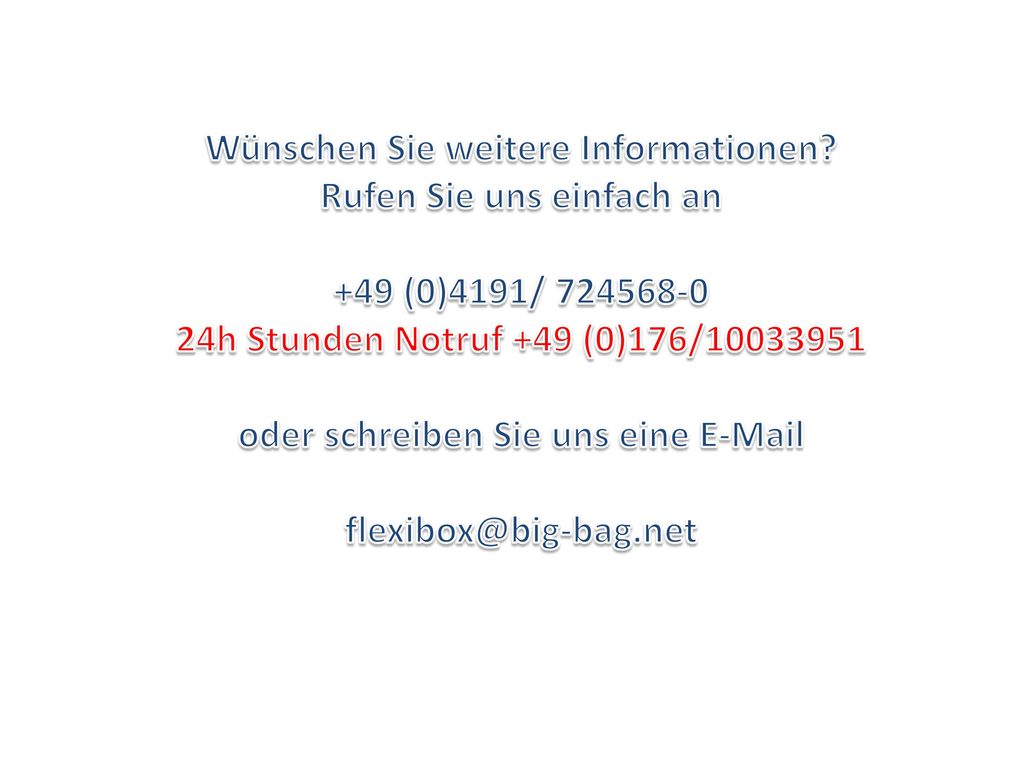 Wünschen Sie weitere Informationen Rufen Sie uns einfach an