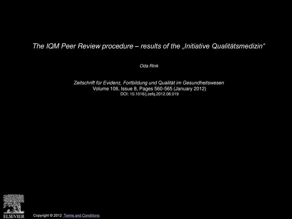 The IQM Peer Review procedure – results of the „Initiative Qualitätsmedizin