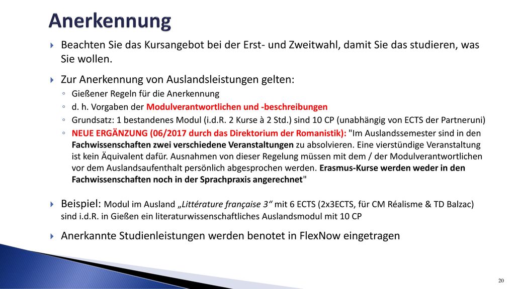 Anerkennung Beachten Sie das Kursangebot bei der Erst- und Zweitwahl, damit Sie das studieren, was Sie wollen.