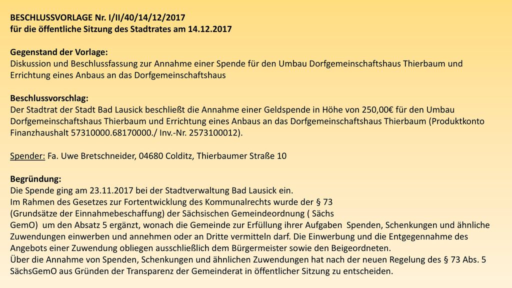 BESCHLUSSVORLAGE Nr. I/II/40/14/12/2017. für die öffentliche Sitzung des Stadtrates am