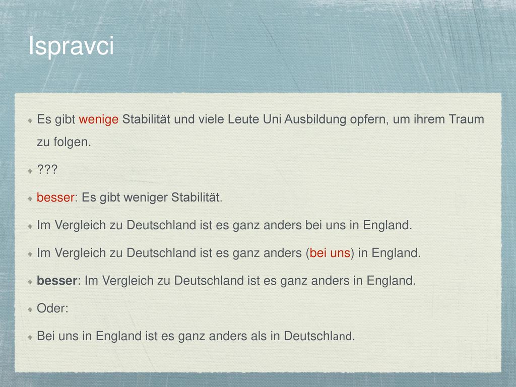 Ispravci Es gibt wenige Stabilität und viele Leute Uni Ausbildung opfern, um ihrem Traum zu folgen.
