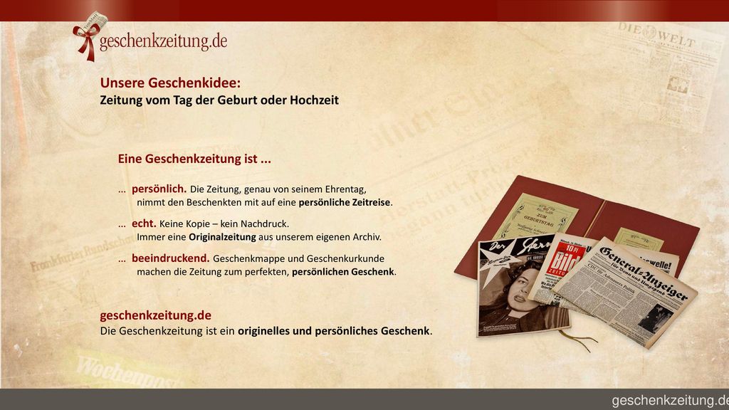 Unsere Geschenkidee: Zeitung vom Tag der Geburt oder Hochzeit