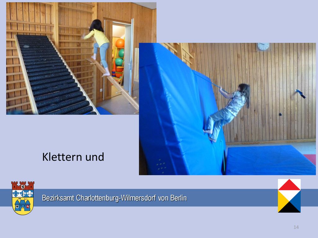 Klettern und Die Gruppenstunden beinhalten das Klettern auf verschiedenen Wegen