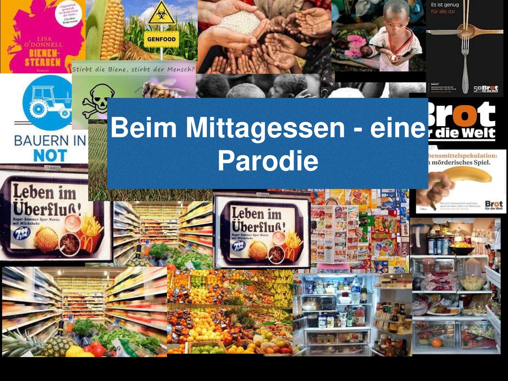 Beim Mittagessen - eine Parodie