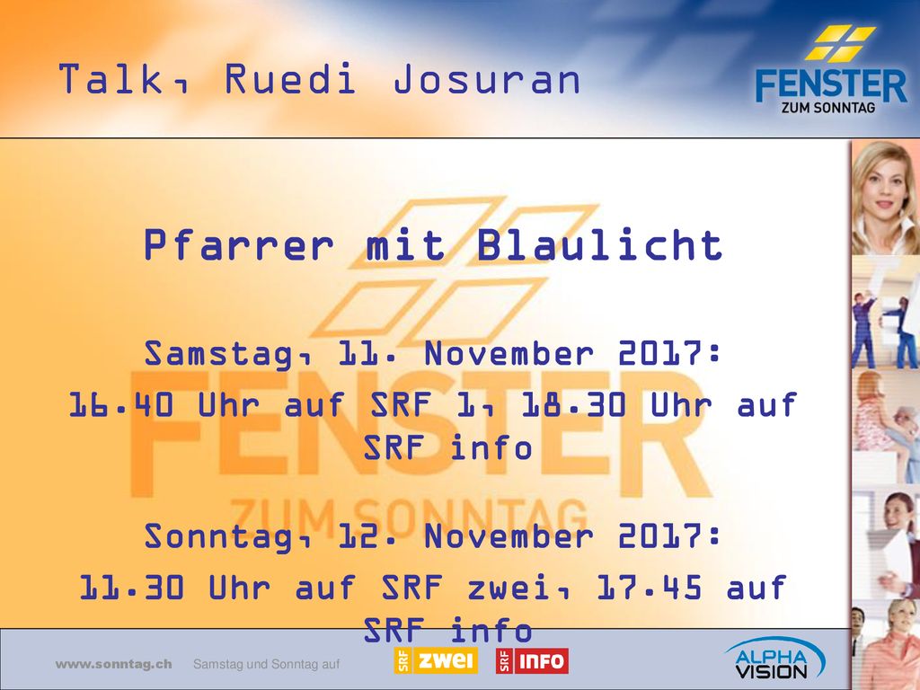 Talk, Ruedi Josuran Pfarrer mit Blaulicht Samstag, 11. November 2017: