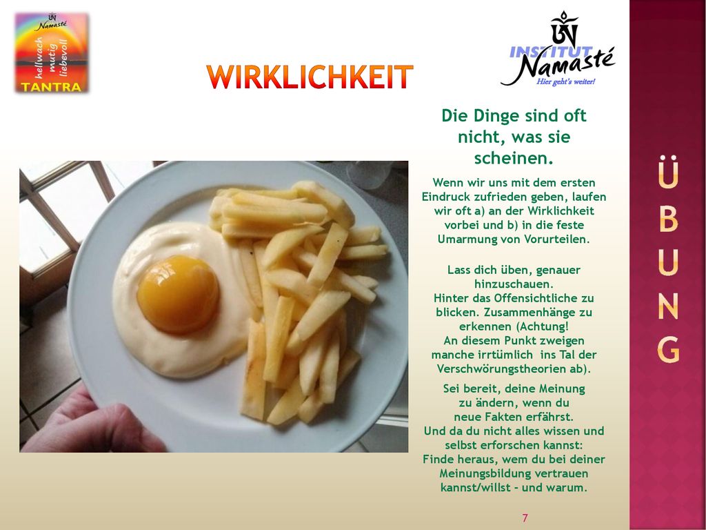 Übung Wirklichkeit Die Dinge sind oft nicht, was sie scheinen.