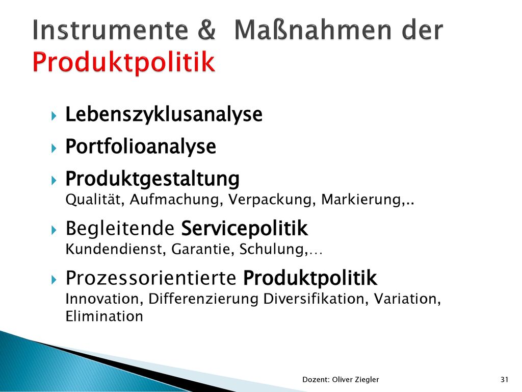 Instrumente & Maßnahmen der Produktpolitik