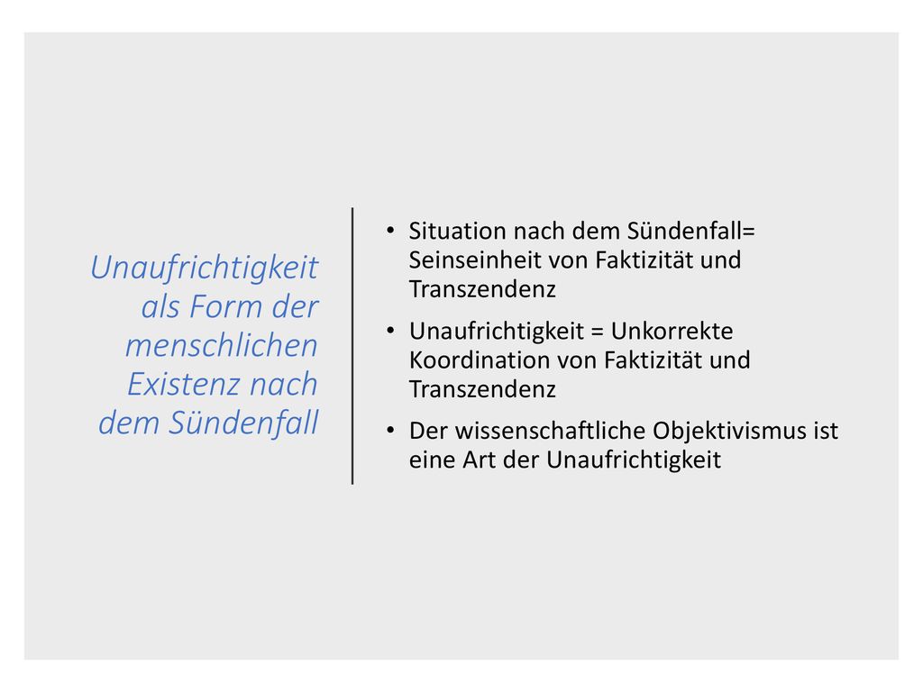 Unaufrichtigkeit als Form der menschlichen Existenz nach dem Sündenfall