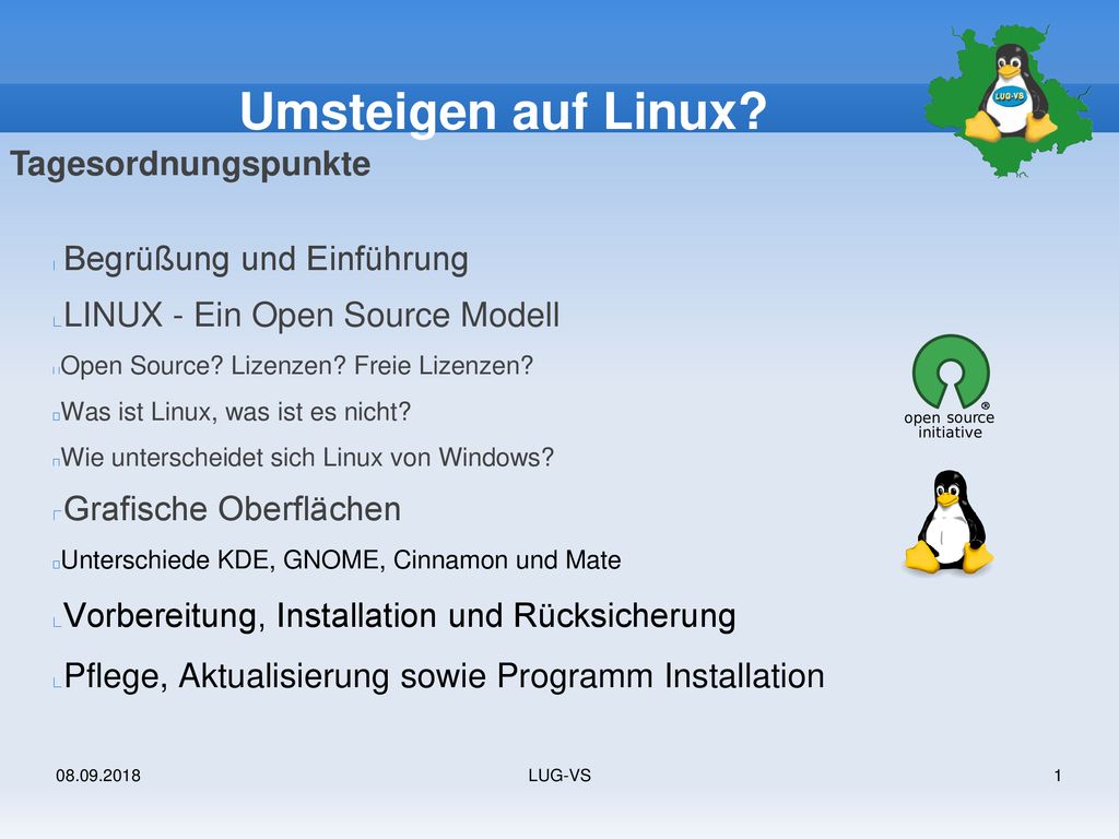 Umsteigen auf Linux Tagesordnungspunkte Begrüßung und Einführung