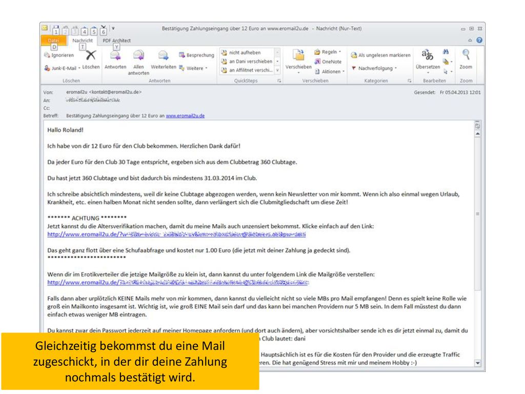 Gleichzeitig bekommst du eine Mail zugeschickt, in der dir deine Zahlung nochmals bestätigt wird.