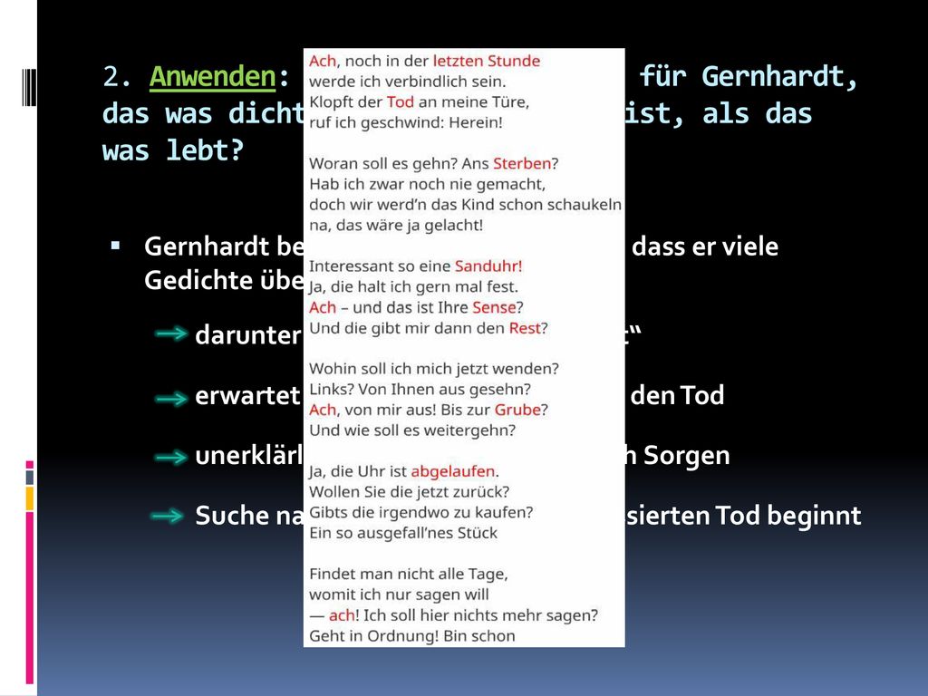 2. Anwenden: Erläutern Sie, warum für Gernhardt, das was dichtet, manchmal klüger ist, als das was lebt