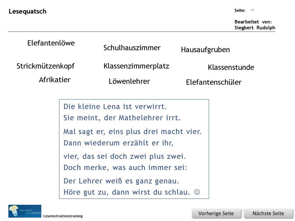 Die kleine Lena ist verwirrt. Sie meint, der Mathelehrer irrt.
