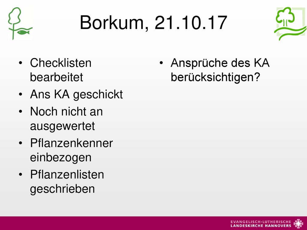 Borkum, Checklisten bearbeitet Ans KA geschickt