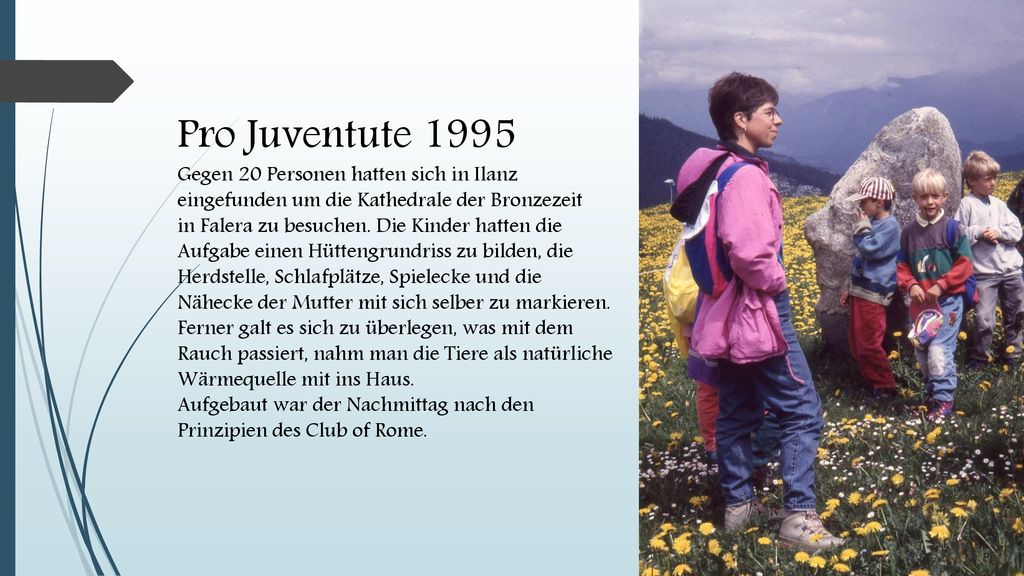 Pro Juventute 1995 Gegen 20 Personen hatten sich in Ilanz