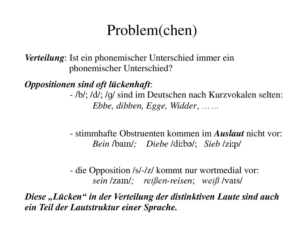 Problem(chen) Verteilung: Ist ein phonemischer Unterschied immer ein phonemischer Unterschied
