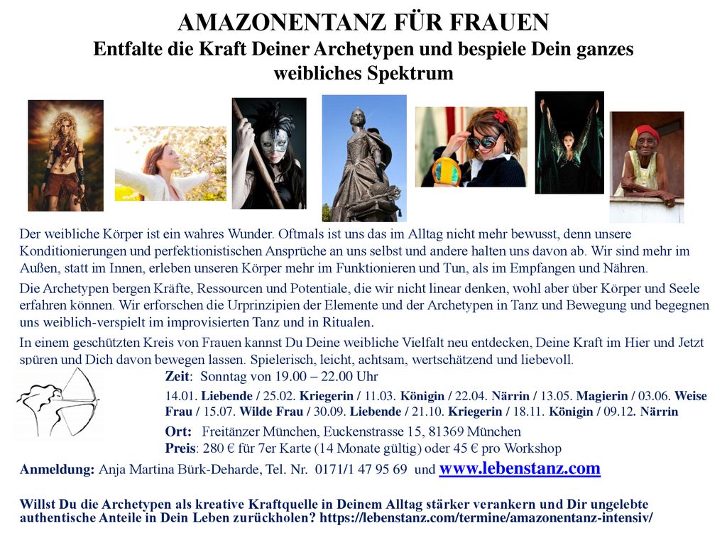 AMAZONENTANZ FÜR FRAUEN Entfalte die Kraft Deiner Archetypen und bespiele Dein ganzes weibliches Spektrum