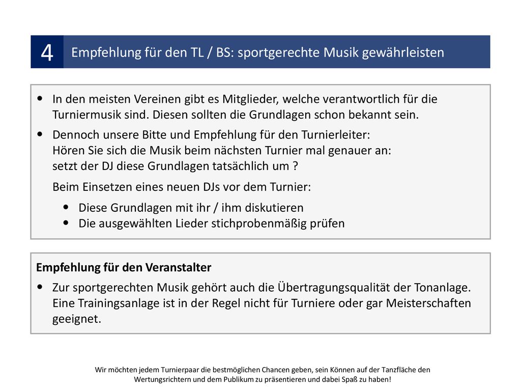 4 Empfehlung für den TL / BS: sportgerechte Musik gewährleisten