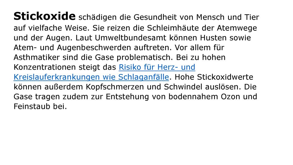 Stickoxide schädigen die Gesundheit von Mensch und Tier auf vielfache Weise.