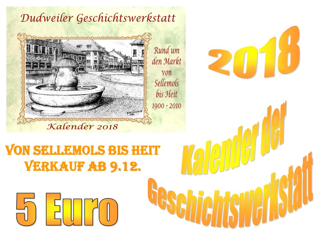 2018 Kalender der Geschichtswerkstatt 5 Euro Von Sellemols bis heit