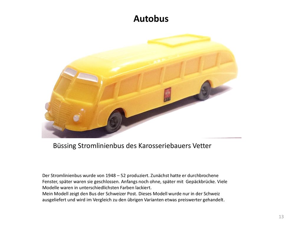 Autobus Büssing Stromlinienbus des Karosseriebauers Vetter