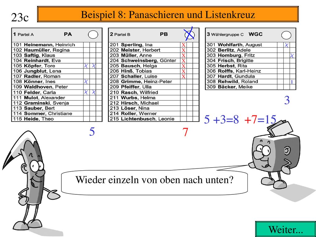 23c =8 +7= Beispiel 8: Panaschieren und Listenkreuz
