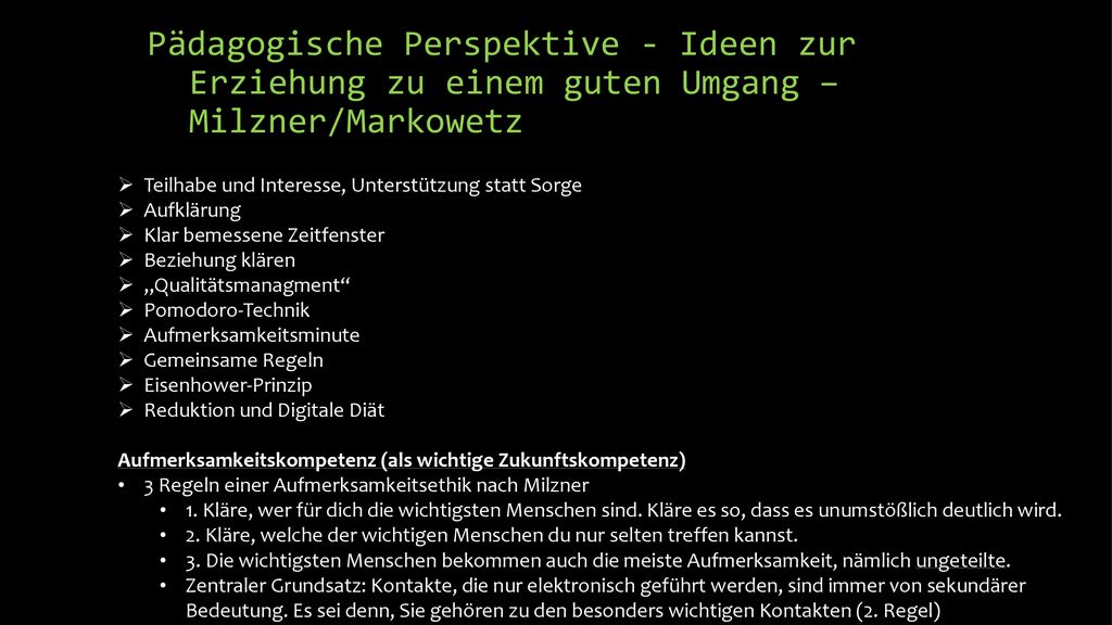 Pädagogische Perspektive - Ideen zur Erziehung zu einem guten Umgang – Milzner/Markowetz