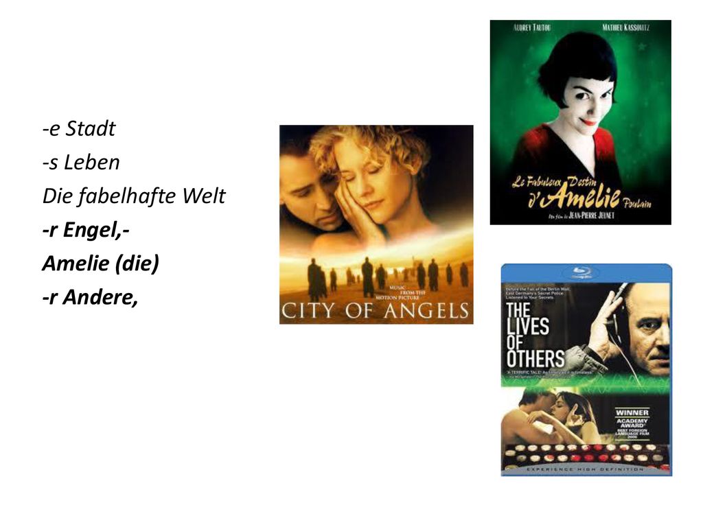 -e Stadt -s Leben Die fabelhafte Welt -r Engel,- Amelie (die) -r Andere,