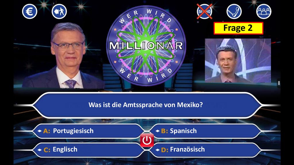 Frage 2 Was ist die Amtssprache von Mexiko Portugiesisch Spanisch