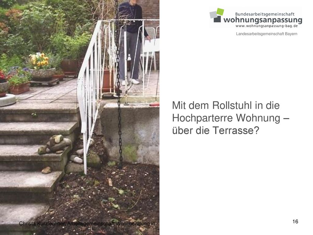 Mit dem Rollstuhl in die Hochparterre Wohnung – über die Terrasse