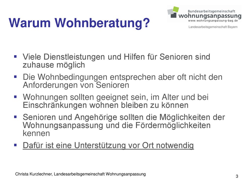 Warum Wohnberatung Viele Dienstleistungen und Hilfen für Senioren sind zuhause möglich.
