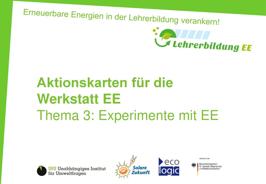 Aktionskarten für die Werkstatt EE Thema 3: Experimente mit EE